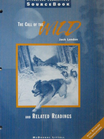 (image for) Literature Connections Sourcebook The Call of the Wild (P)