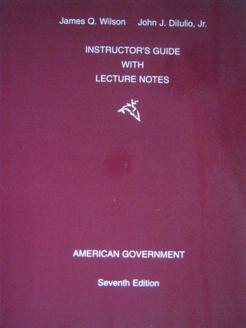 (image for) American Government 7th Edition Instructor's Guide (TE)(P)