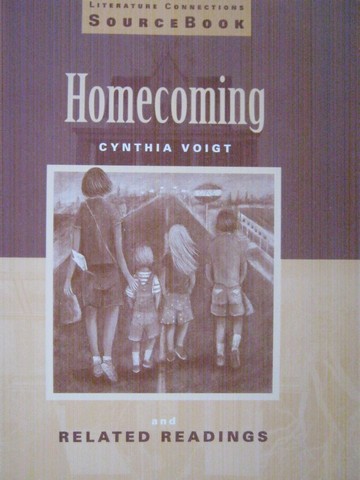 (image for) Literature Connections Sourcebook Homecoming & Related (P)