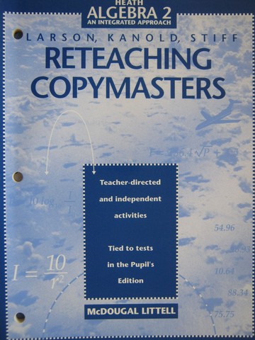 (image for) Heath Algebra 2 An Integrated Approach Reteaching Copymaster (P)