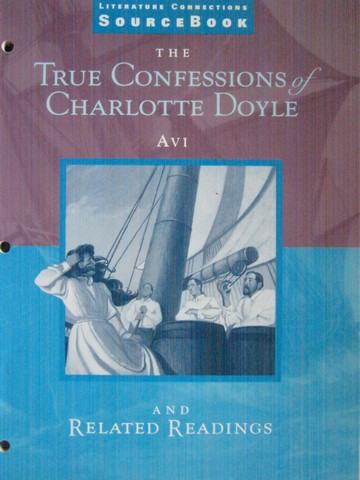 (image for) Literature Connections Sourcebook The True Confessions of (P)