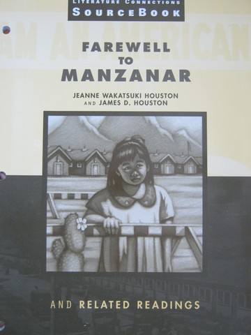 (image for) Literature Connections Sourcebook Farewell to Manzanar (P)
