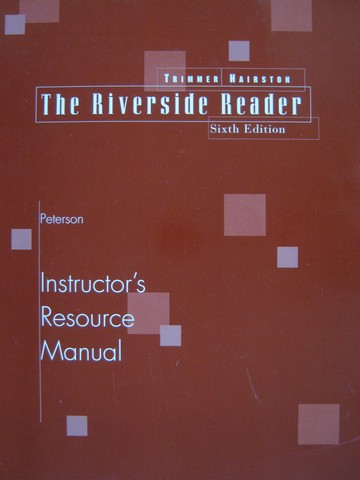 (image for) Riverside Reader 6th Edition IRM (TE)(P) by Peterson, Trimmer,