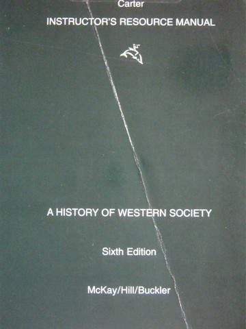 (image for) A History of Western Society 6e Instructor's Resource (TE)(P)