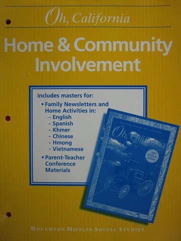 (image for) Oh, California 4 21st Century Home & Community Involvement (P)