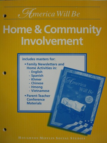 (image for) America Will Be 5 21st Century Home & Community Involvement (P)