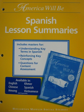 (image for) America Will Be 5 21st Century Spanish Lesson Summaries (P)