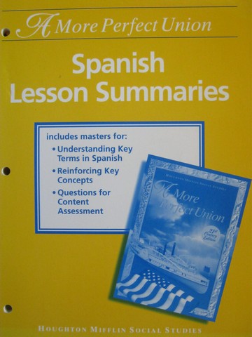 (image for) A More Perfect Union 8 21st Century Spanish Lesson Summaries (P)