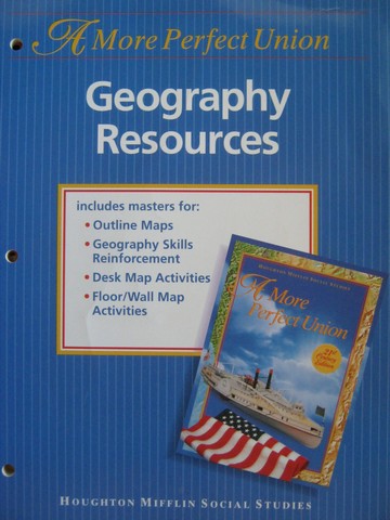 (image for) A More Perfect Union 8 21st Century Geography Resources (P)