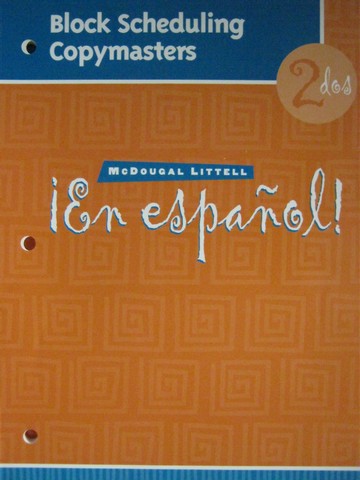 (image for) En espanol! 2dos Block Scheduling Copymasters (P)