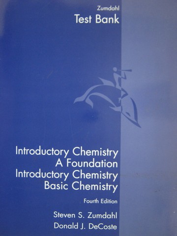 (image for) Introductory Chemistry A Foundation 4e Test Bank (P) by Zumdahl