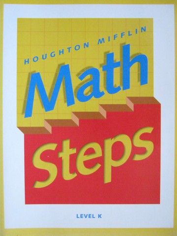 (image for) Math Steps K (P) by Barry, Boyle, Brozman, Bush, Cassidy,