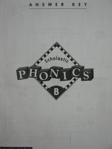 (image for) Scholastic Phonics B Answer Key (P) by John Shefelbine