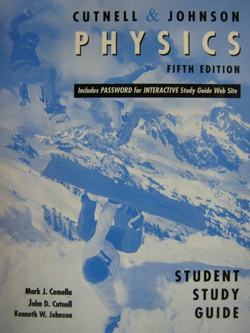 (image for) Physics 5th Edition Student Study Guide (P) by Comella, Cutnell,