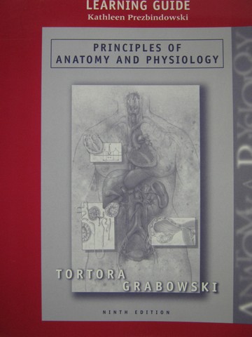 (image for) Principles of Anatomy & Physiology 9e Learning Guide (P)