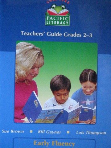 (image for) Pacific Literacy Chapters TG Grades 2-3 (TE)(Spiral) by Brown,