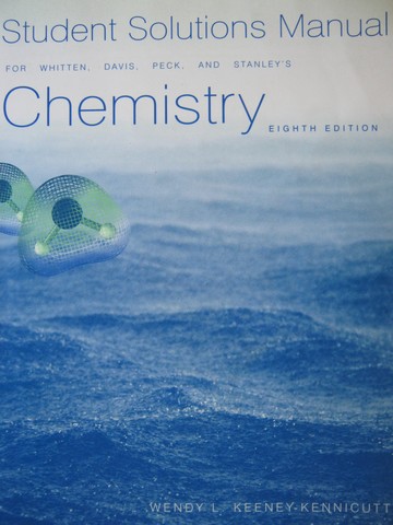 (image for) Chemistry 8th Edition Student Solutions Manual (P) by Kennicutt
