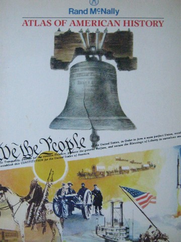(image for) Rand McNally Atlas of American History (P) by James E Davis, JoAnn Hatcher, Sharryl Davis Hawke, & Pamela Van Scotter