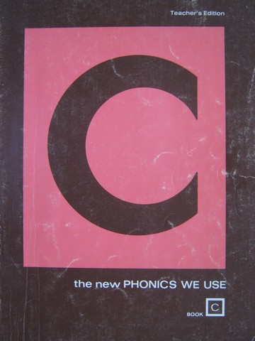(image for) New Phonics We Use Book C TE (TE)(P) by Arthur W. Heilman