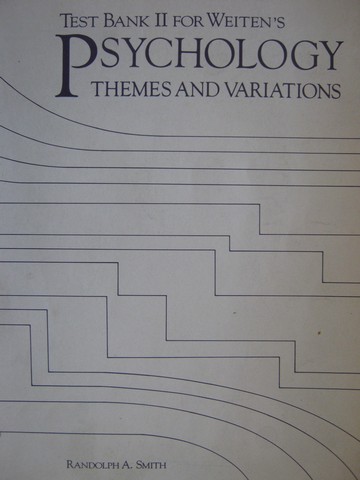 (image for) Psychology Themes & Variations Test Bank 2 (P) by Smith