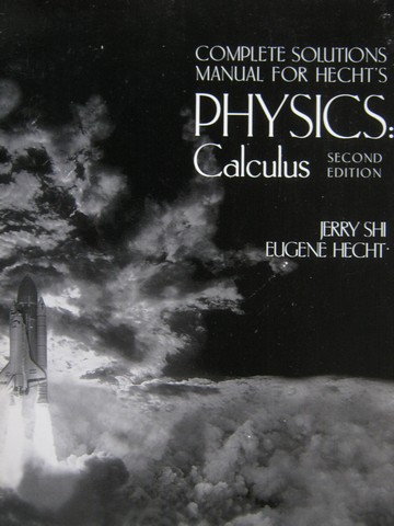 (image for) Physics Calculus 2nd Edition Complete Solutions Manual (P)