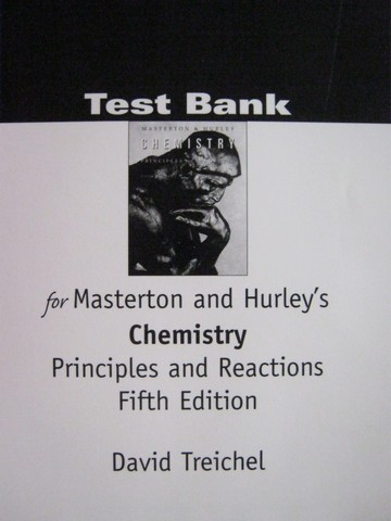 (image for) Chemistry Principles & Reactions 5th Edition Test Bank (P)