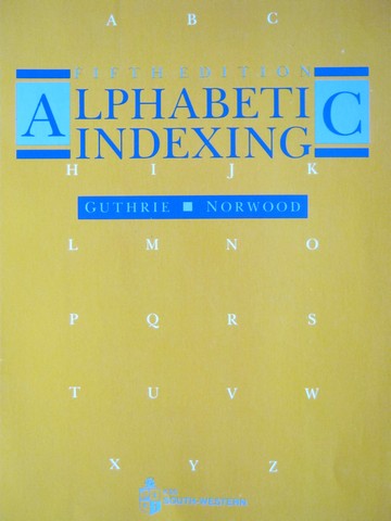 (image for) Alphabetic Indexing 5th Edition (P) by Guthrie & Norwood