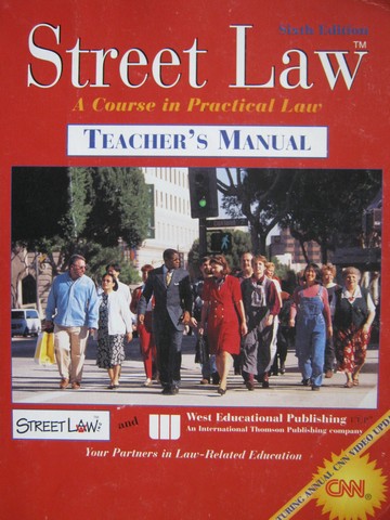 (image for) Street Law 6th Edition TM (TE)(P) by Arbetman, O'Brien, Fisher,