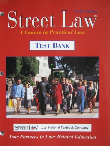 (image for) Street Law 6th Edition Test Bank (P) by Fisher, Arbetman,