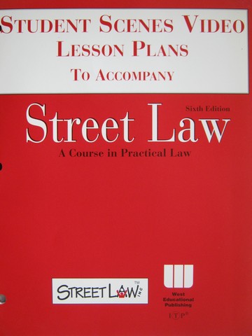 (image for) Street Law 6th Edition Student Scenes Video Lesson Plans (P)