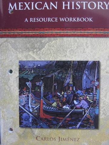(image for) World History Mexican History A Resource Workbook (P) by Jimenez