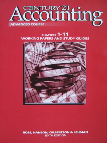 (image for) Century 21 Accounting Advanced 6e Working Papers 1-11 (P) - Click Image to Close