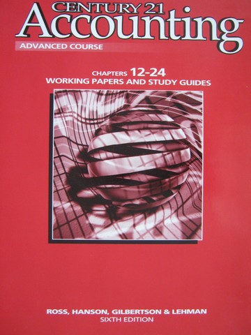 (image for) Century 21 Accounting Advanced 6e Working Papers 12-24 (P)