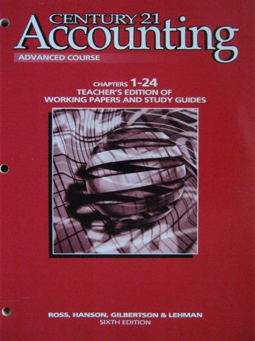 (image for) Century 21 Accounting Advanced 6e Working Papers 1-24 TE (P)