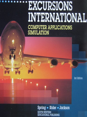 (image for) Excursions International Computer Applications Simulation 3e (P)