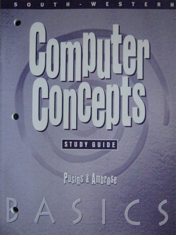 (image for) Computer Concepts Basics Study Guide (P) by Pusins & Ambrose