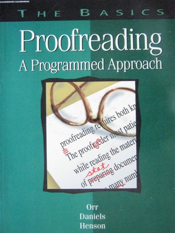 (image for) Basics Proofreading A Programmed Approach (P) by Orr, Henson,