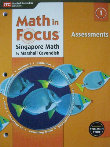 (image for) Math in Focus 1 Common Core Assessments (P) by Zalina Jalil