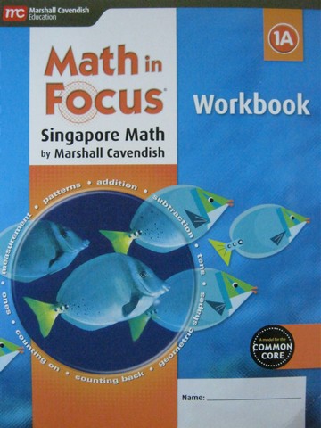 (image for) Math in Focus 1A Common Core Workbook (P) by Kheong,