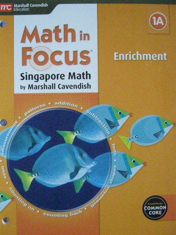 (image for) Math in Focus 1A Common Core Enrichment (P) by Kheong & Cheng
