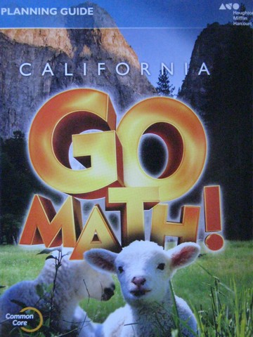 (image for) California Go Math! K Common Core Planning Guide (CA)(P) - Click Image to Close