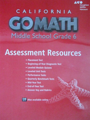 (image for) California Go Math Middle School 6 Assessment Resources (CA)(P)