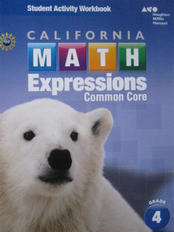 (image for) California Math Expressions Common Core 4 Activity Workbook (P)