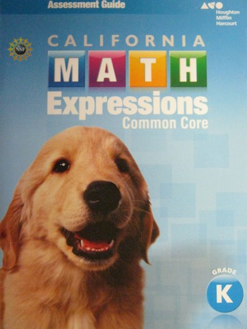 (image for) California Math Expressions Common Core K Assessment Guide (P)