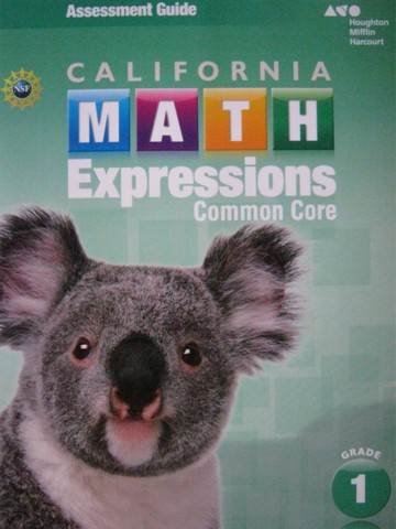 (image for) California Math Expressions Common Core 1 Assessment Guide (P)
