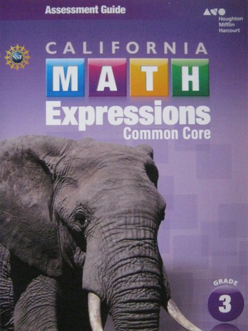 (image for) California Math Expressions Common Core 3 Assessment Guide (P)