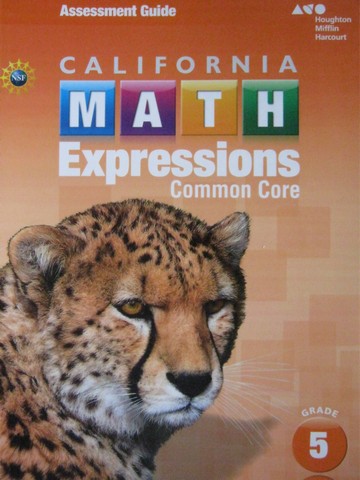 (image for) California Math Expressions Common Core 5 Assessment Guide (P)