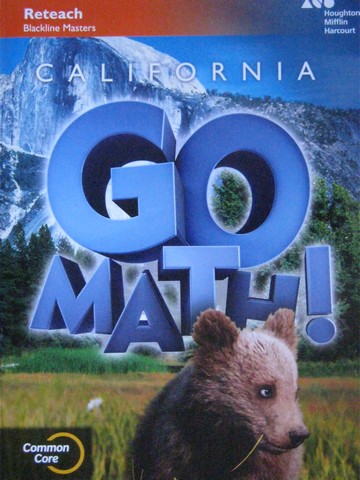 (image for) California Go Math! 2 Common Core Reteach Blackline Masters (P)