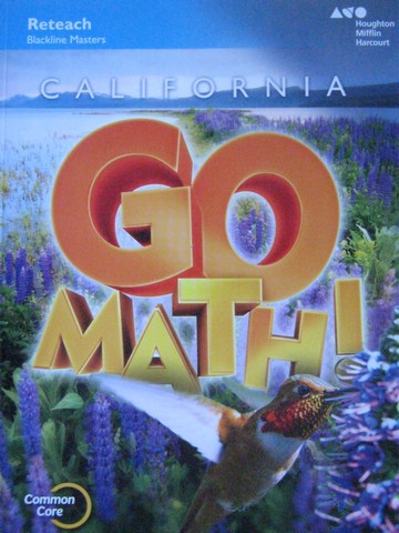 (image for) California Go Math! 4 Common Core Reteach Blackline Masters (P)