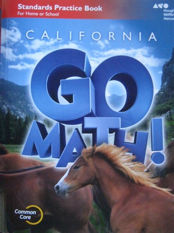 (image for) California Go Math! 6 Common Core Standards Practice Book (P)